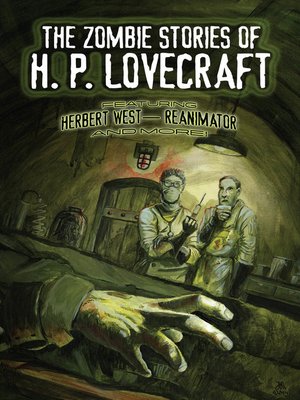 cover image of The Zombie Stories of H. P. Lovecraft